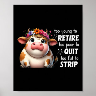 Kon för ung för att bli för fattig för att sluta f poster