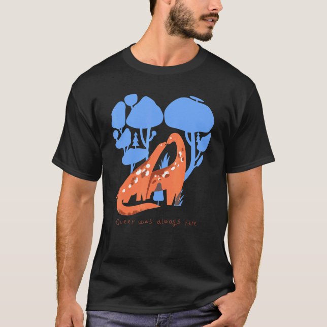 Kön var alltid här med Dinosaur LGbt Gay T Shirt (Framsida)