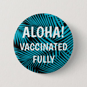 Kona Handflatan Hawaiian Löv Aloha Vaccinerad Knapp