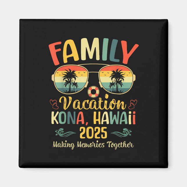 Kona Hawaii Beach Family Summer Vacation 2025  Magnet (Framsidan)