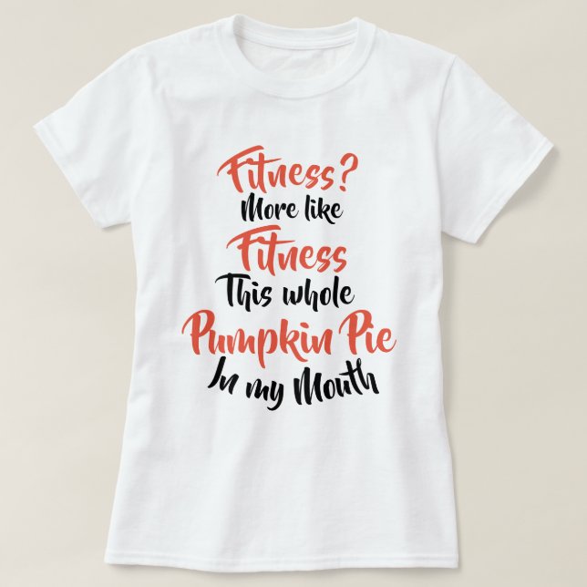 Kondition? Mer hel pumpapaj för lik kondition Tee (Design framsida)