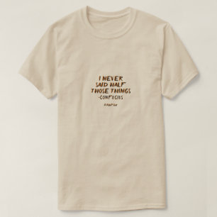 Konfektionerade citattecken 8 (Confucius) - En Mis T Shirt