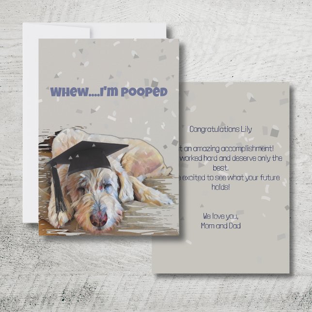 Konfetti Grattis Student-Hund med kontokort Tack Kort (Whew, I'm pooped! Congrats on all of your hard work and dedication. Happy Graduation!)