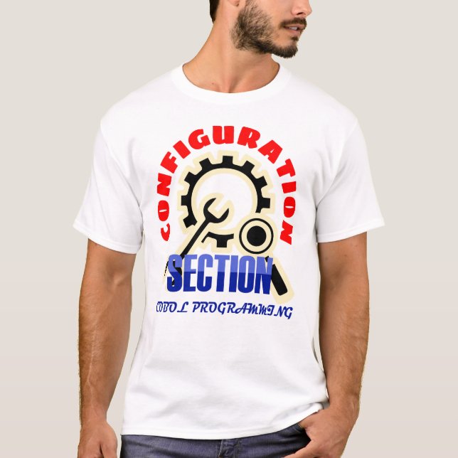 Konfigurationsavsnitt i Cobol Programming T Shirt (Framsida)