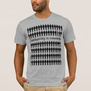 Konformism är den fega skjortan t shirt