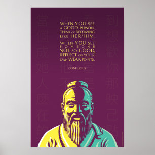 Konfucius-citat: När du ser en bra person Poster