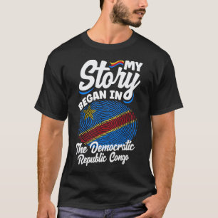Kongolesiska DR Kongo Flagga Min historia började T Shirt