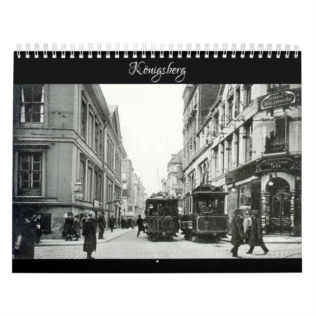Königsberg – Historical perspectives calendar Kalender (Omslag)