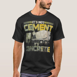 Konkreta finisher - luddig inte cement Det är beto T Shirt