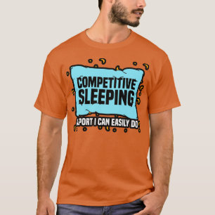 Konkurrenskraftig idrott som jag lätt kan göra t shirt
