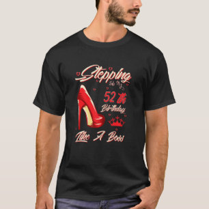 Könor som går in i min 52:e födelsedag som en Chef T Shirt