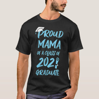 Könsbenägna Mammor av klass 2021 Mamma T Shirt