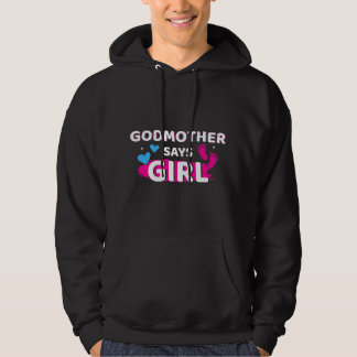 Könsbestämmande gudmor säger att flickan matchar f hoodie