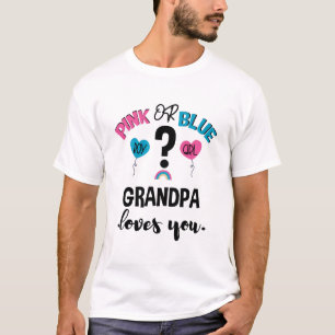 Könsbestämning av bebis Rosa eller Blå Farfar älsk T Shirt