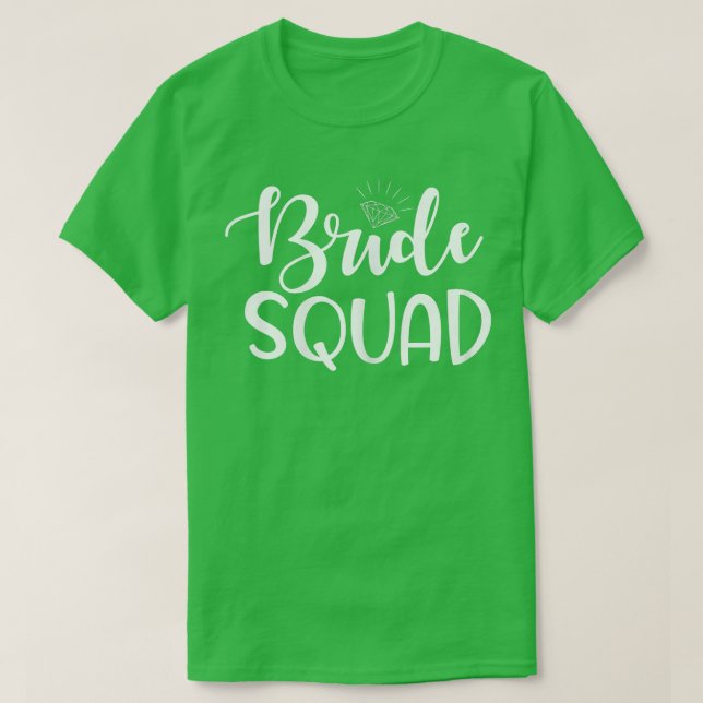 Könsbrid Squad Bröllopsfest och Bachelorette T Shirt (Design framsida)