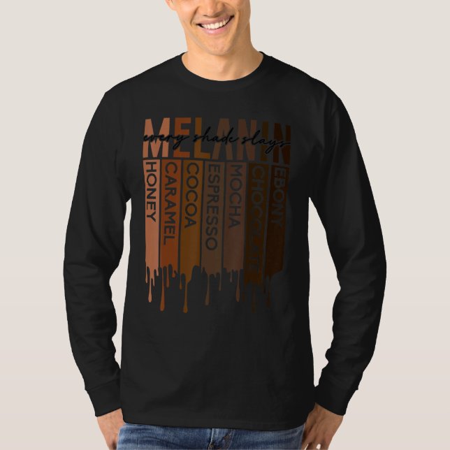 Könsdroppin i Afrikan Melanin Varje solays T Shirt (Framsida)