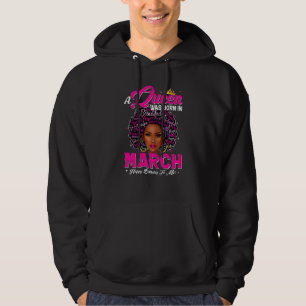 Könsdrottning föds i mars. hoodie