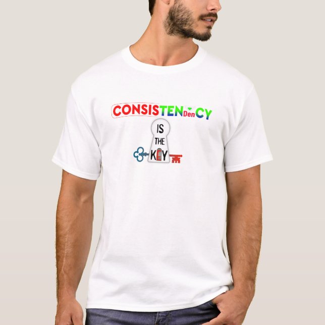 Konsekvens är nyckeln, Motiverande T-Shirt (Framsida)