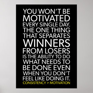 Konsekvens konsistens mot motivation poster