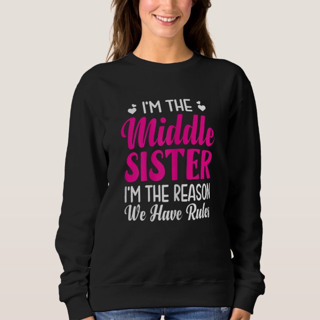 Könsen att jag är Mitten-syster... T Shirt (Framsida)