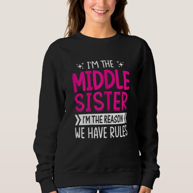 Könsen att jag är Mitten-syster... T Shirt (Framsida)