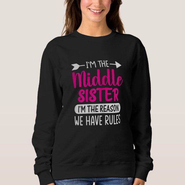 Könsen att jag är Mitten-syster... T Shirt (Framsida)
