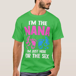 Könsen jag är Nana här för Genderna Reveal T Shirt