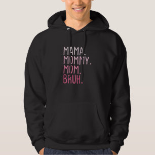 Könsen Mamma Mamma Bruh Mamma och jag Mamma Retro Hoodie