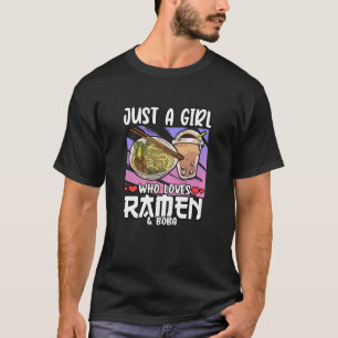Könser bara en flicka som Kärlek Ramen och Boba T Shirt