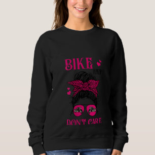 Könser Biker Hair bryr sig inte om Messy Bun Girl T Shirt