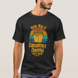 Konservativ Christian Noah var konspiration Theori T Shirt