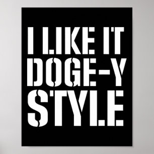Konservativ republikansk amerikansk Doge-y stil Do Poster
