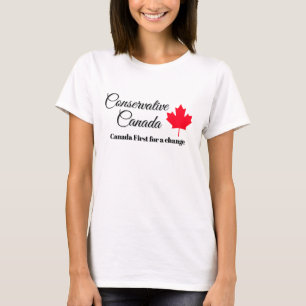 Konservativa Kanada. Kanada först för en förändrin T Shirt