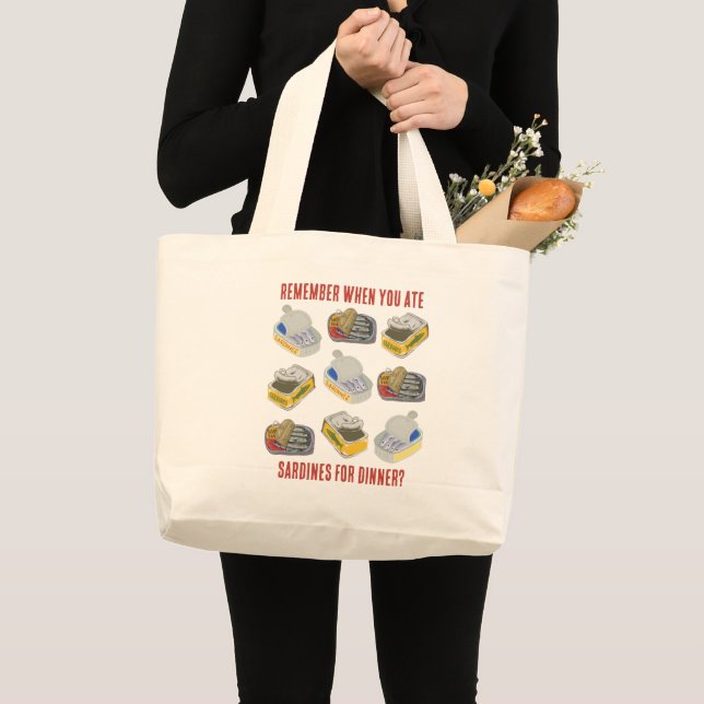 Konserverade SARDINER Kommer Ihåg När Du åt ... An Jumbo Tygkasse (Framsida (produkt))
