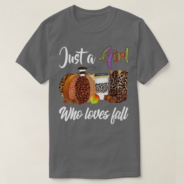 Könsfall höstsäsongen Bara en flicka som Kärlek Fa T Shirt (Design framsida)