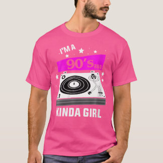 Könsfont 90S Musikoffert I'M A 90'S RB Kinda G T Shirt