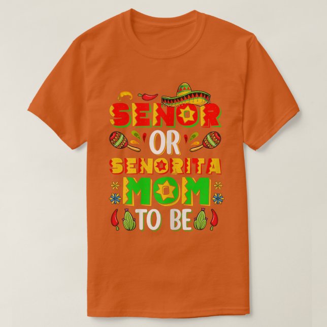 Könsgivare eller senorita Mamma som ska vara Gende T Shirt (Design framsida)
