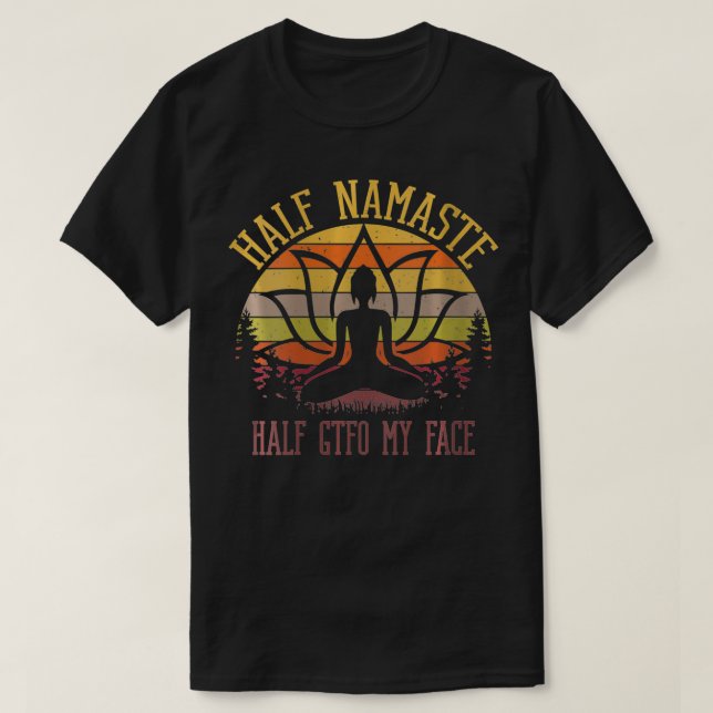 Könshalva Namaste halv GTFO Min Ansikte VNeck T Shirt (Design framsida)