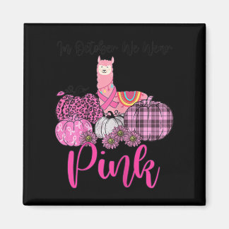Könsmedvetandegörande Llama i oktober vi Bära Rosa Magnet