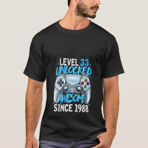Könsnivå 33 olåst Fantastisk sedan 1988 33 B T Shirt