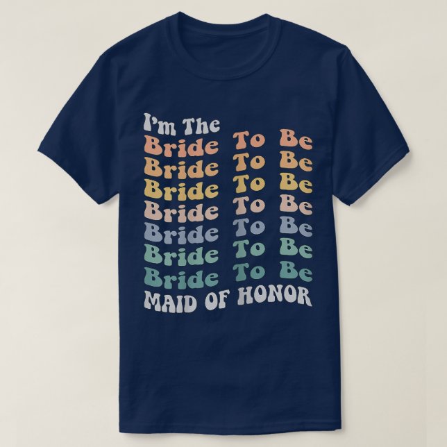 Könsnuny Maid of honor Bride som ska matcha Ba T Shirt (Design framsida)