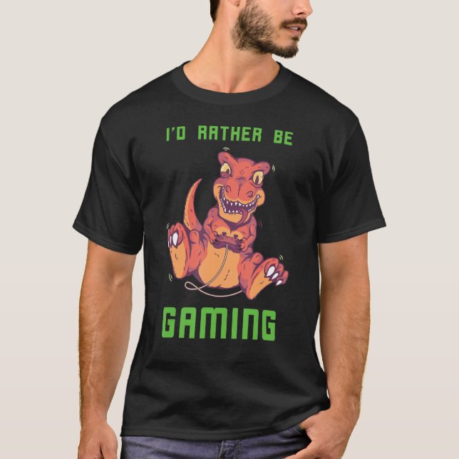 Konsolspel - Dino Rex-spel - jag är hellre färdig T Shirt (Framsida)