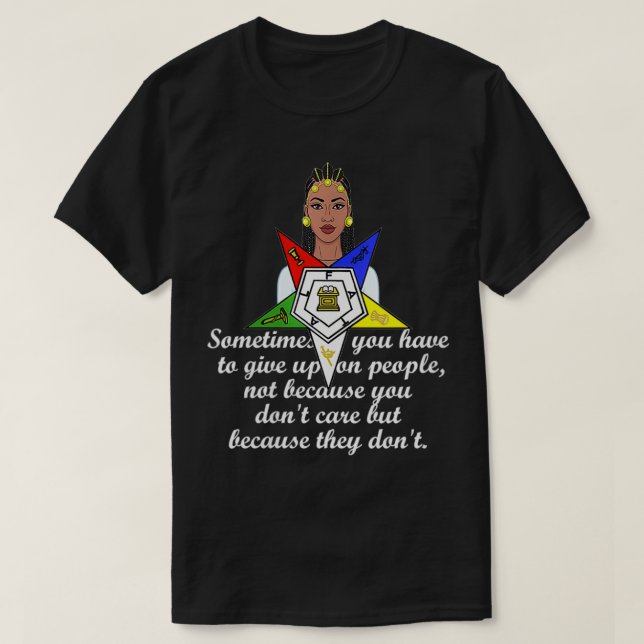 Könsordning för Östra Star OES-citatet Ge uppåt T Shirt (Design framsida)