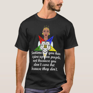 Könsordning för Östra Star OES-citatet Ge uppåt T Shirt