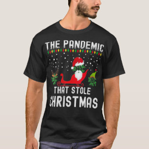 Könspandemi som stjäl jul 2020-flugan t shirt