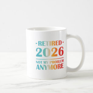 Könspensionerade 2026 Mitt problem är inte längre Kaffemugg