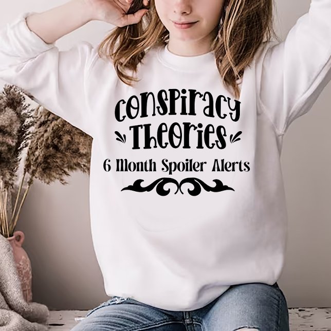 Konspirationsteorier - 6 månaders Spoilervarningar T Shirt (Skapare uppladdad)