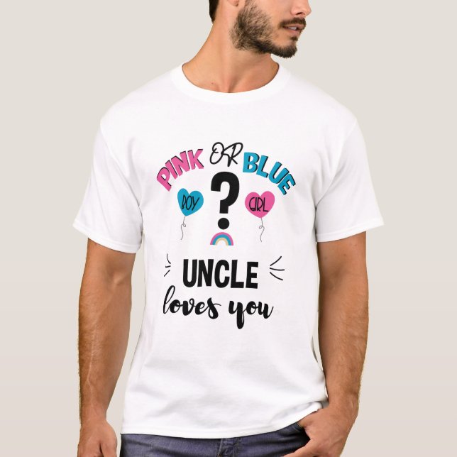 Könsrevealing för bebis Rosa eller Blå Farbror äls T Shirt (Framsida)