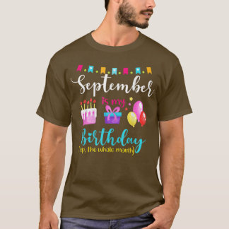Könsseptember är min födelsedag hela månaden t shirt