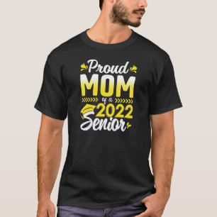 Könsstolta Mamma med 2022 års högre klass på 2022 T Shirt